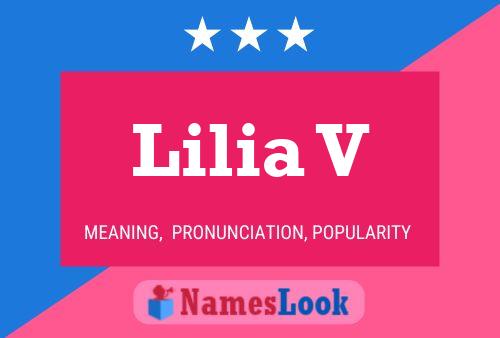 Lilia V Name Poster