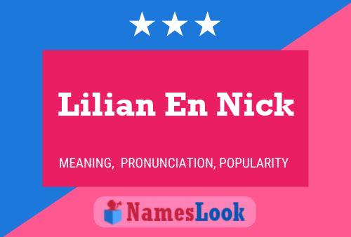 Lilian En Nick Name Poster