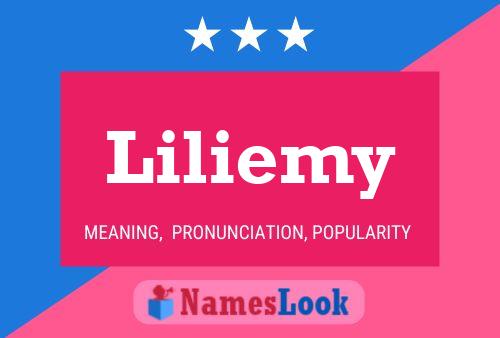 Liliemy Name Poster