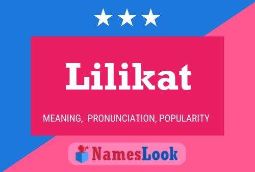 Lilikat Name Poster