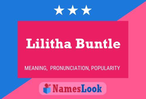 Lilitha Buntle Name Poster