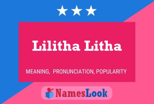 Lilitha Litha Name Poster