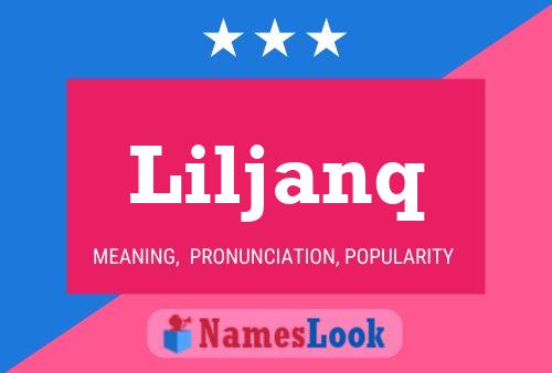 Liljanq Name Poster