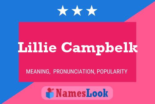 Lillie Campbelk Name Poster