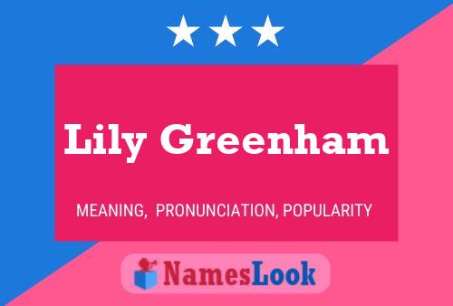 Lily Greenham Name Poster