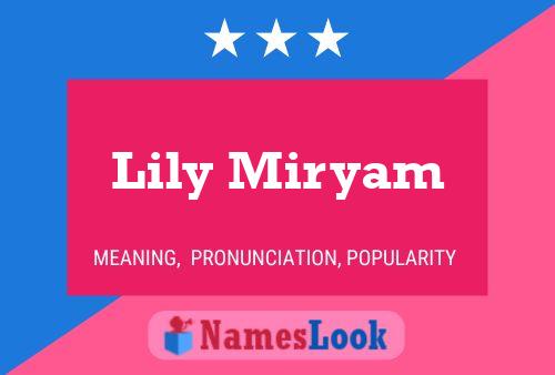 Lily Miryam Name Poster