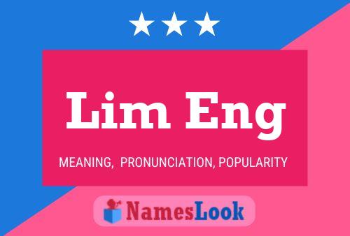 Lim Eng Name Poster