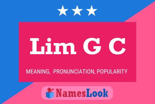 Lim G C Name Poster