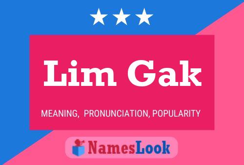 Lim Gak Name Poster