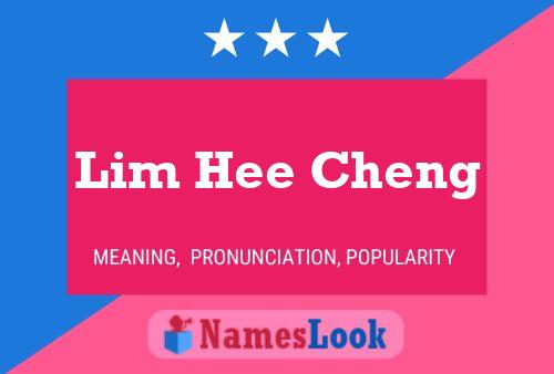 Lim Hee Cheng Name Poster