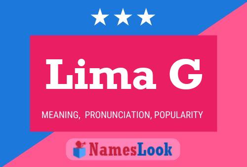 Lima G Name Poster