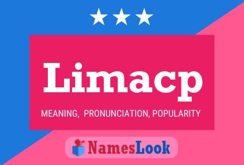 Limacp Name Poster