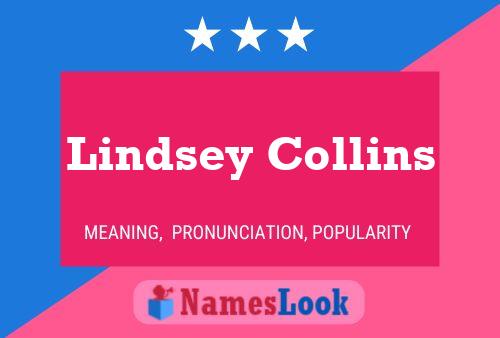 Lindsey Collins Name Poster