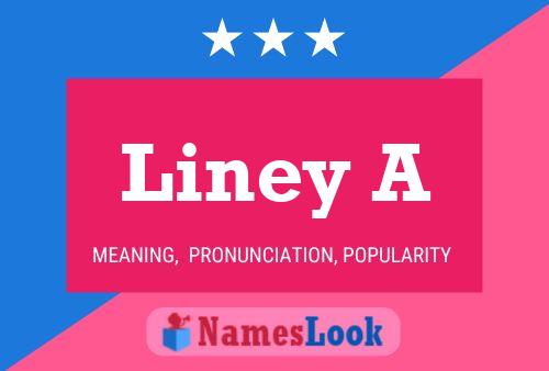 Liney A Name Poster