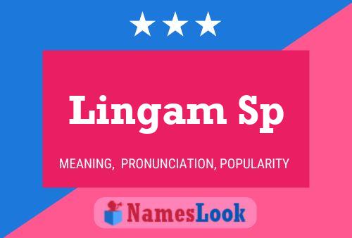 Lingam Sp Name Poster