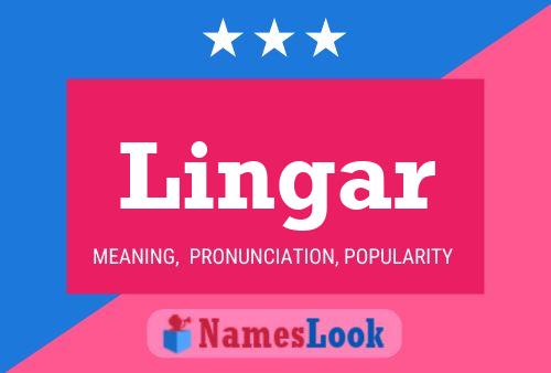 Lingar Name Poster