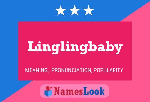 Linglingbaby Name Poster