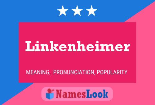 Linkenheimer Name Poster