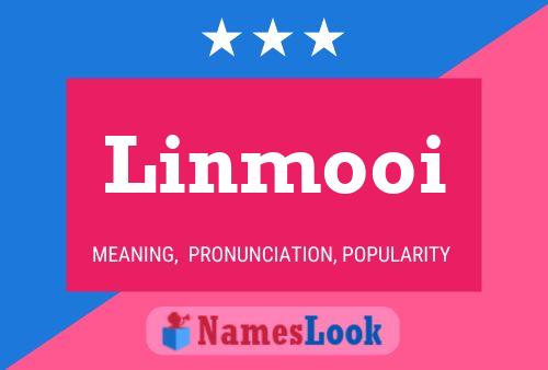 Linmooi Name Poster