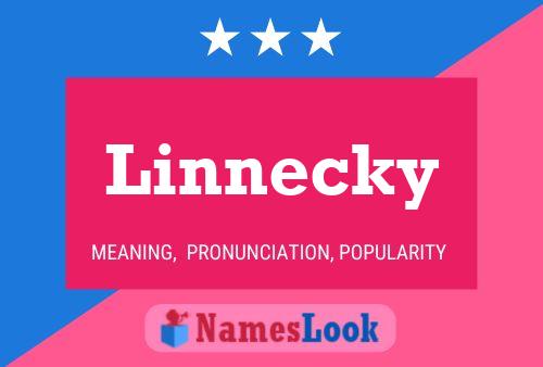 Linnecky Name Poster