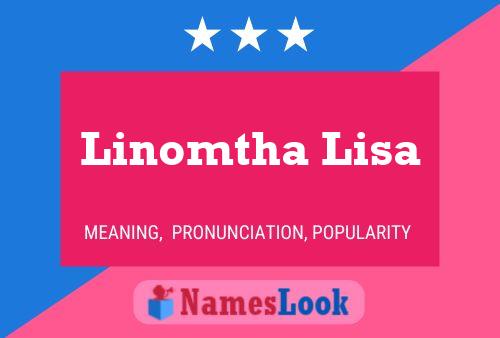 Linomtha Lisa Name Poster