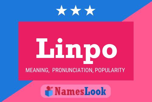 Linpo Name Poster