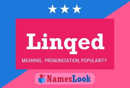 Linqed Name Poster