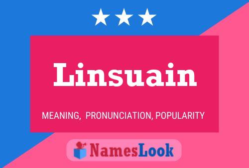 Linsuain Name Poster