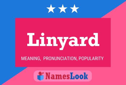 Linyard Name Poster