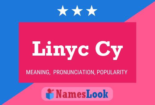 Linyc Cy Name Poster