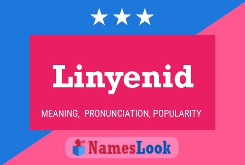 Linyenid Name Poster