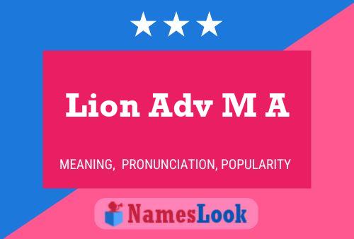 Lion Adv M A Name Poster