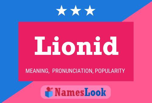 Lionid Name Poster