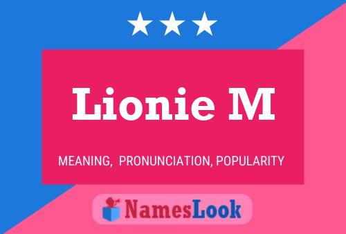 Lionie M Name Poster