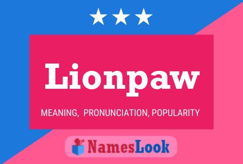 Lionpaw Name Poster