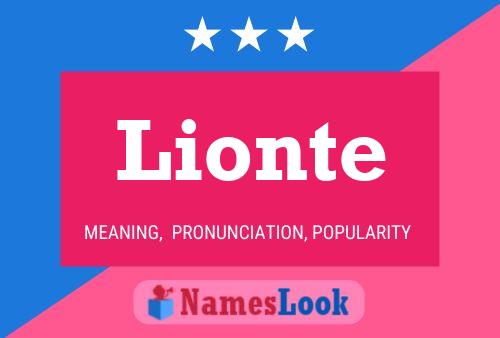 Lionte Name Poster