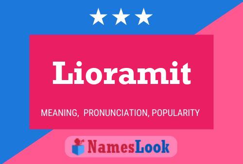 Lioramit Name Poster