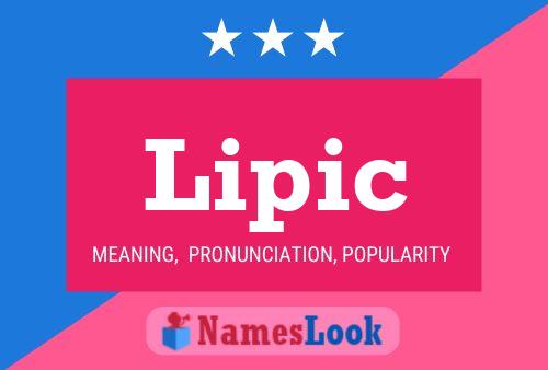 Lipic Name Poster