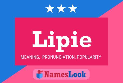 Lipie Name Poster