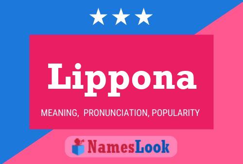 Lippona Name Poster