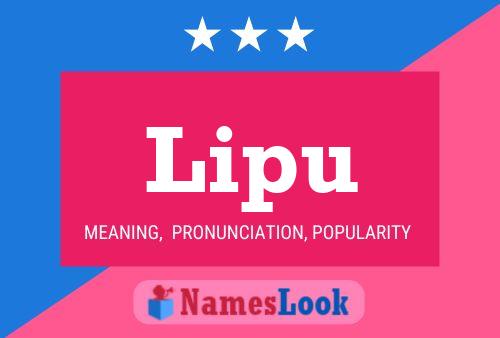 Lipu Name Poster