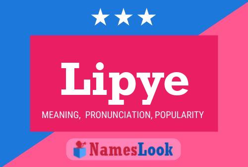 Lipye Name Poster