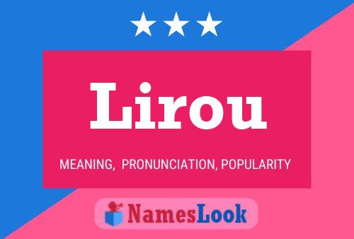 Lirou Name Poster