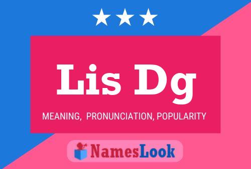 Lis Dg Name Poster