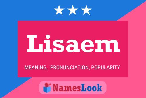 Lisaem Name Poster