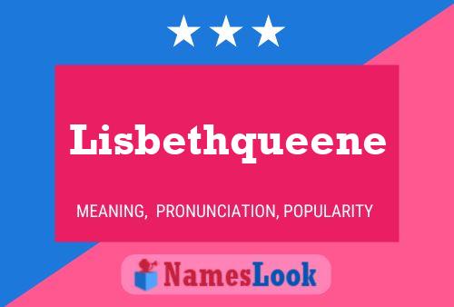 Lisbethqueene Name Poster