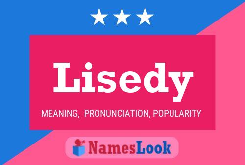 Lisedy Name Poster