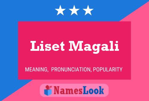 Liset Magali Name Poster