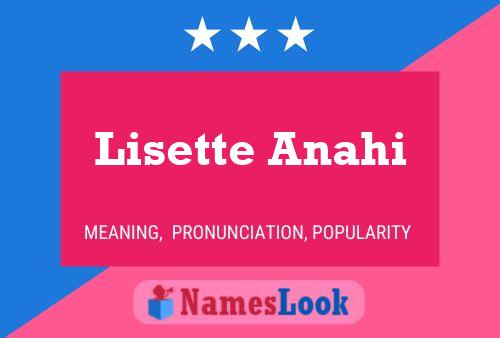 Lisette Anahi Name Poster