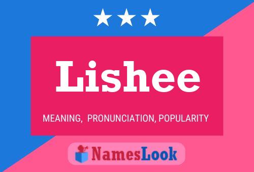 Lishee Name Poster